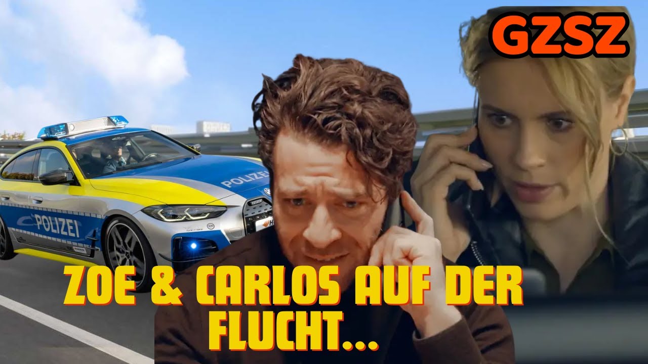 Schock bei GZSZ: Polizei auf den Fersen! Zoe und Carlos in Todesangst!