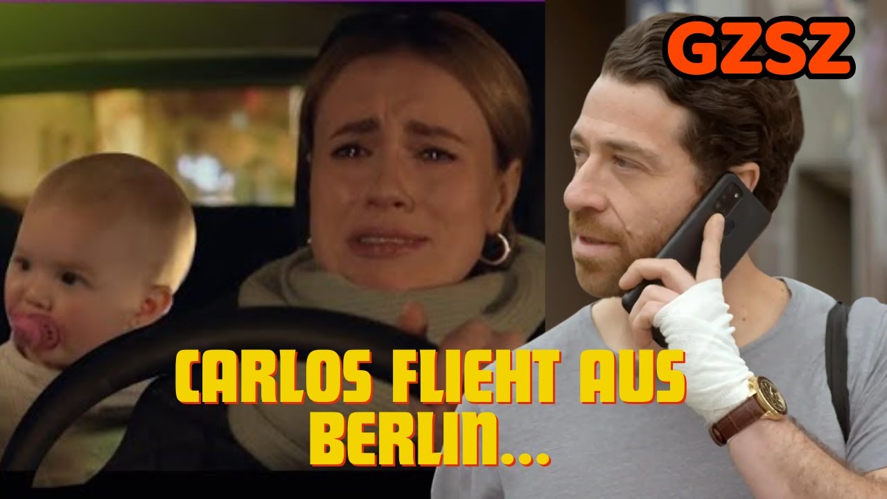GZSZ: Carlos packt seine Koffer! Abschied auf unbestimmte Zeit? GZSZ