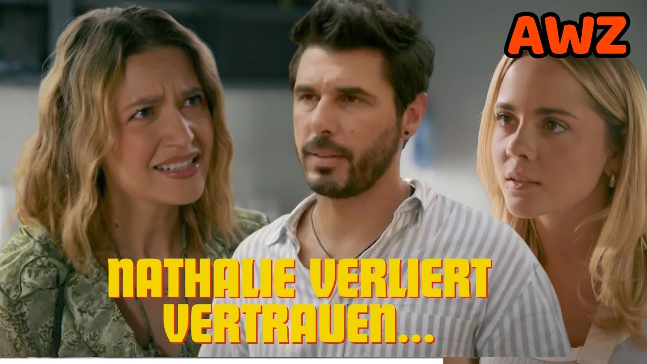 Nathalie ist entsetzt, als sie etwas in ihrer Handtasche findet – und beschuldigt Matteo! AWZ