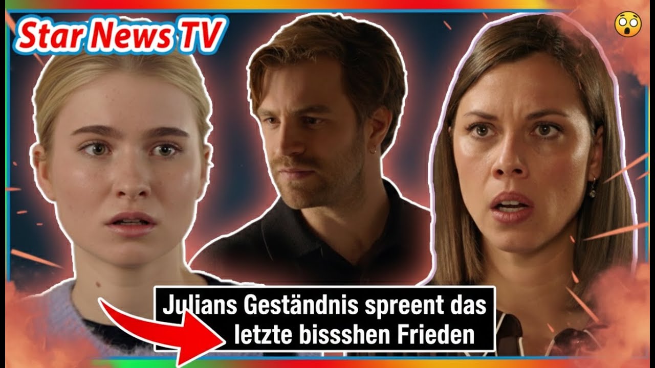 GZSZ: The Gerner family falls apart – Julian's confession destroys the last vestige of peace.